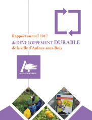 Rapport annuel 2017 de développement durable de la ville d’Aulnay-sous-Bois