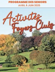 Activités seniors avril à juin 2025